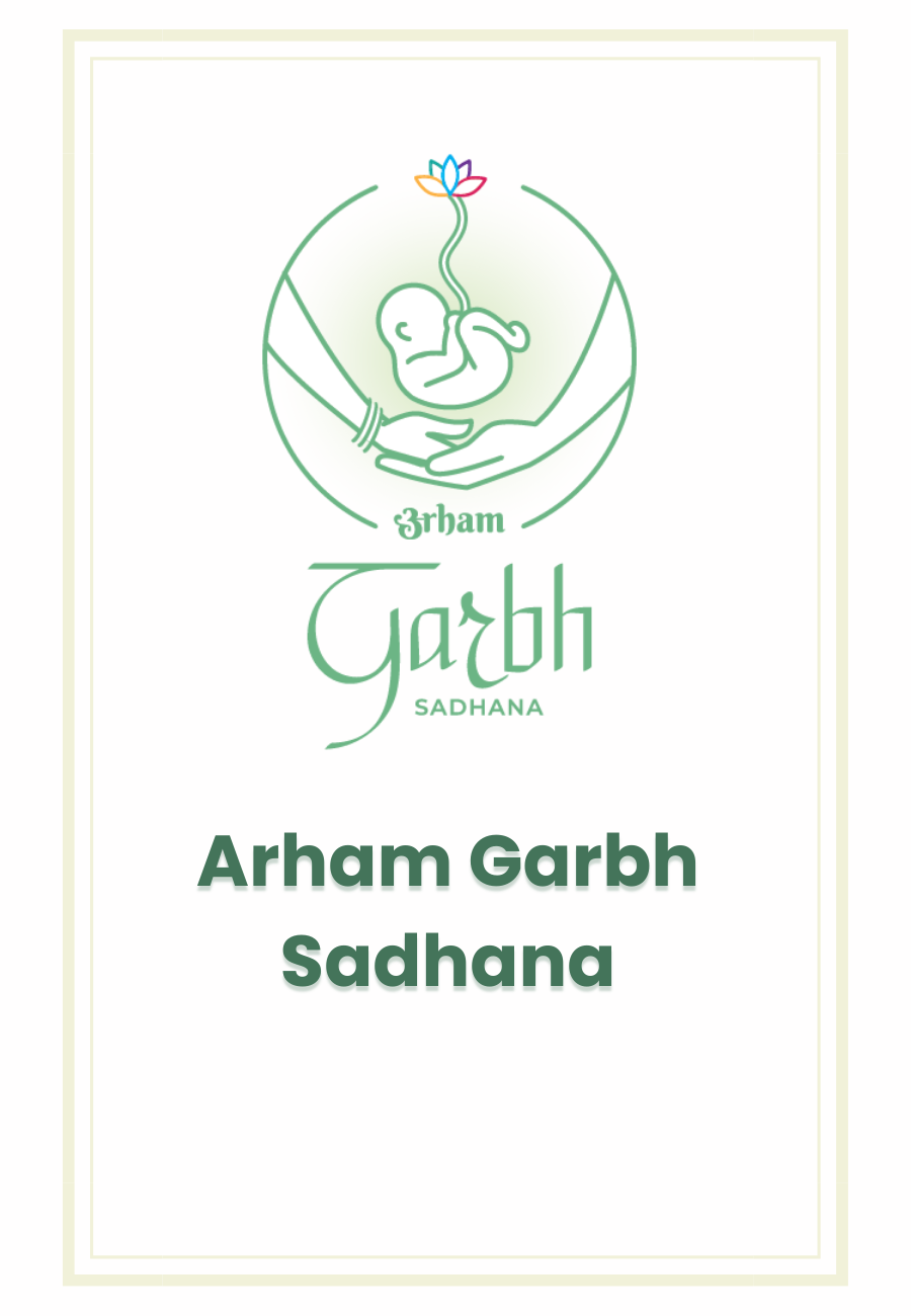 Arham Garbh Sadhana