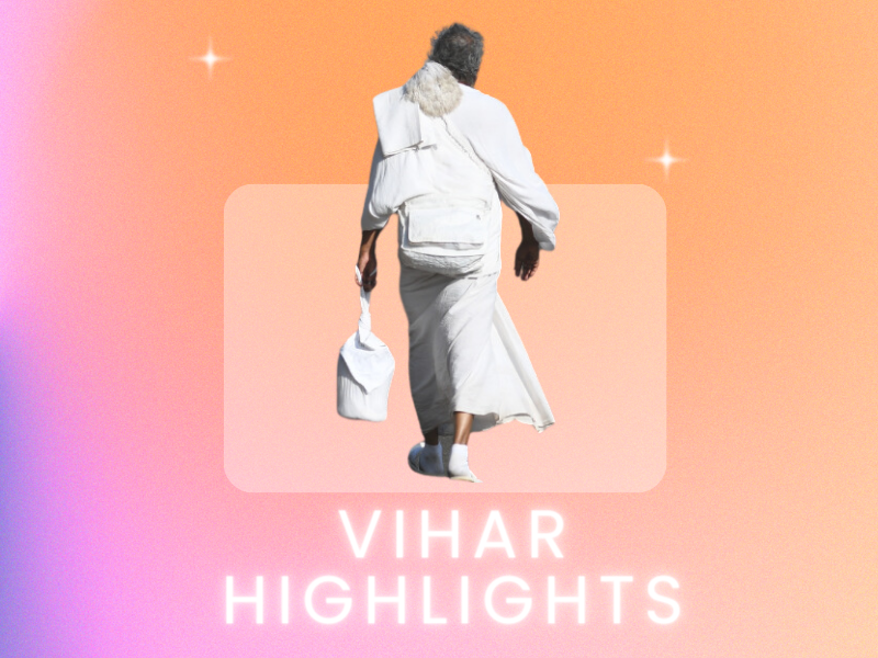 Vihar Highlights